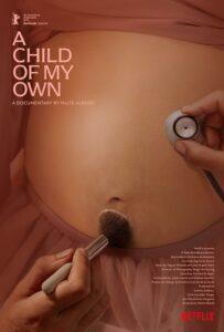 Official poster artwork for A Child of My Own