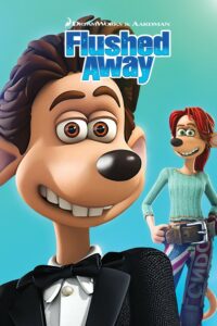 Official poster for Flushed Away (2006)