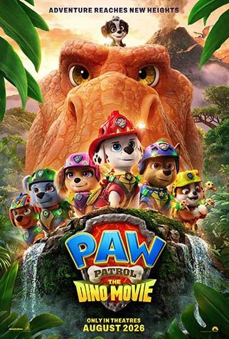 Official poster for PAW Patrol: The Dino Movie (2026)