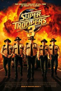 Official poster for Super Troopers 3 (2026)