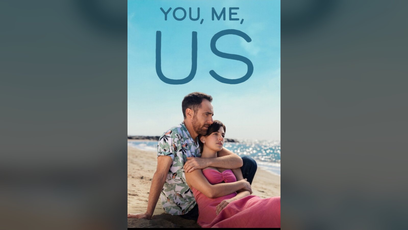 Official poster for You, Me, Us